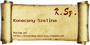 Konecsny Szelina névjegykártya